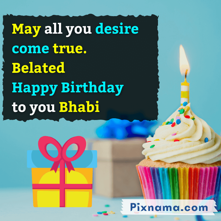 Belated Happy Birthday Wishes For Bhabhi